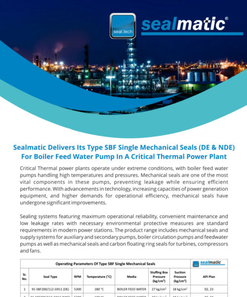 Sealmatic-Delivers-Its-Type-SBF-Single-Mechanical-Seals-DE-NDE-Boiler-Feed-Water-Pump-In-Critical-Thermal-Power-Plant