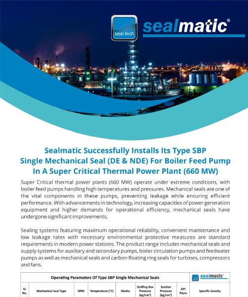 Sealmatic-Successfully-Installs-Its-Type-SBP-Single-Mechanical-Seal(DE-NDE)-For-Boiler-Feed-Pump-In-Super-Critical-Thermal-Power-Plant(660 MW)
